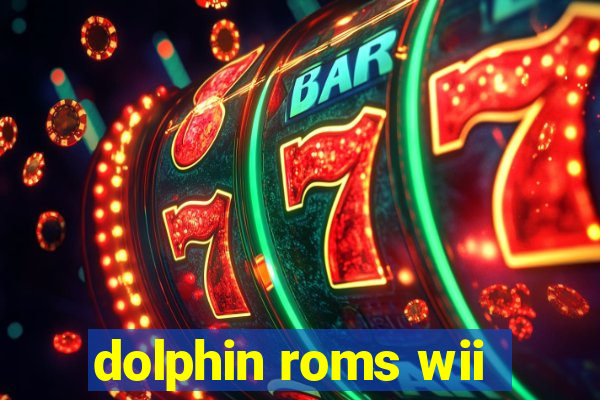 dolphin roms wii